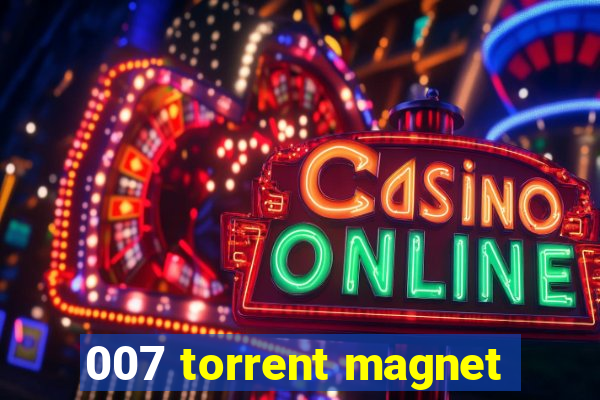 007 torrent magnet